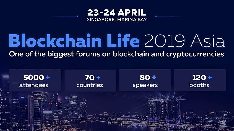 برگزاری گردهمایی بلاک چین و رمز ارز Blockchain Life 2019 سنگاپور
