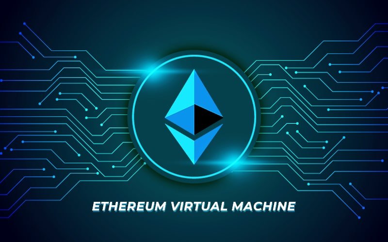 ماشین مجازی اتریوم یا EVM چیست؟